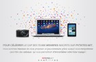 Le Macbook, le Sony Nex et la Galaxy Tab ? Demain, ils vous échappent…