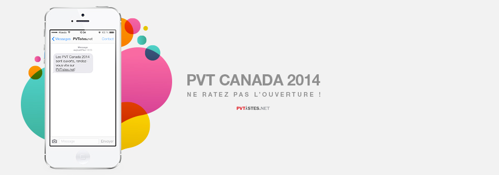 PVT Canada 2014 : ne ratez pas l’ouverture !