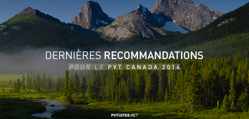 Nom : dernieres-recommandations-pvt-canada-2014.jpg
Affichages : 1993
Taille : 367,2 Ko
